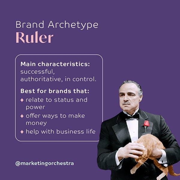 Marketing Orchestra 12 brand archetypes Ruler